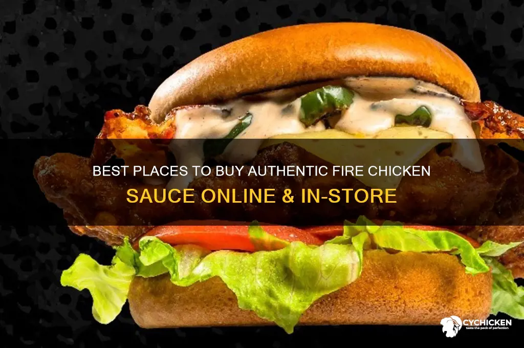 where to buy fire chicken sause