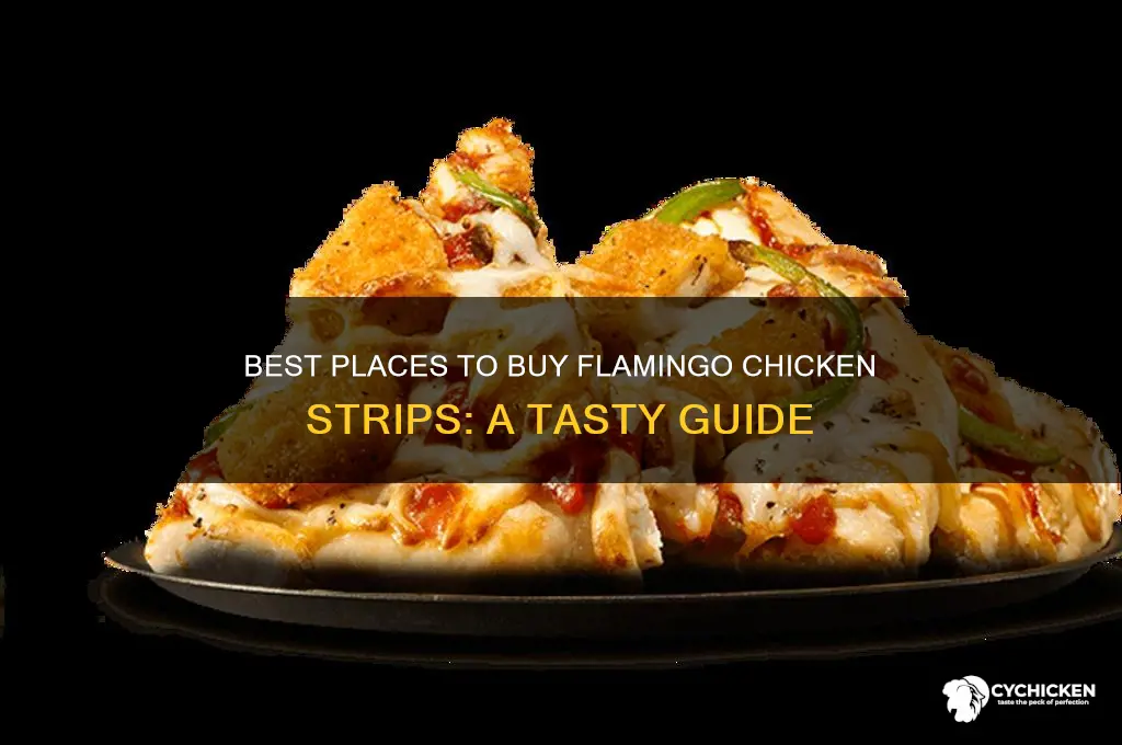 where to buy flamingo chicken strips