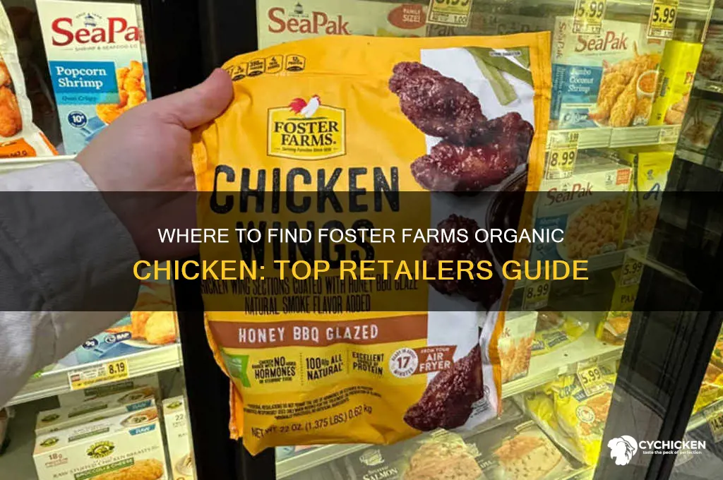 where to buy foster farms organic chicken