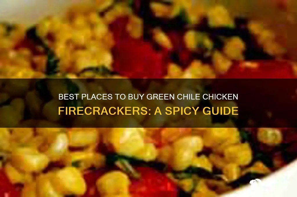 where to buy green chile chicken firecrackers
