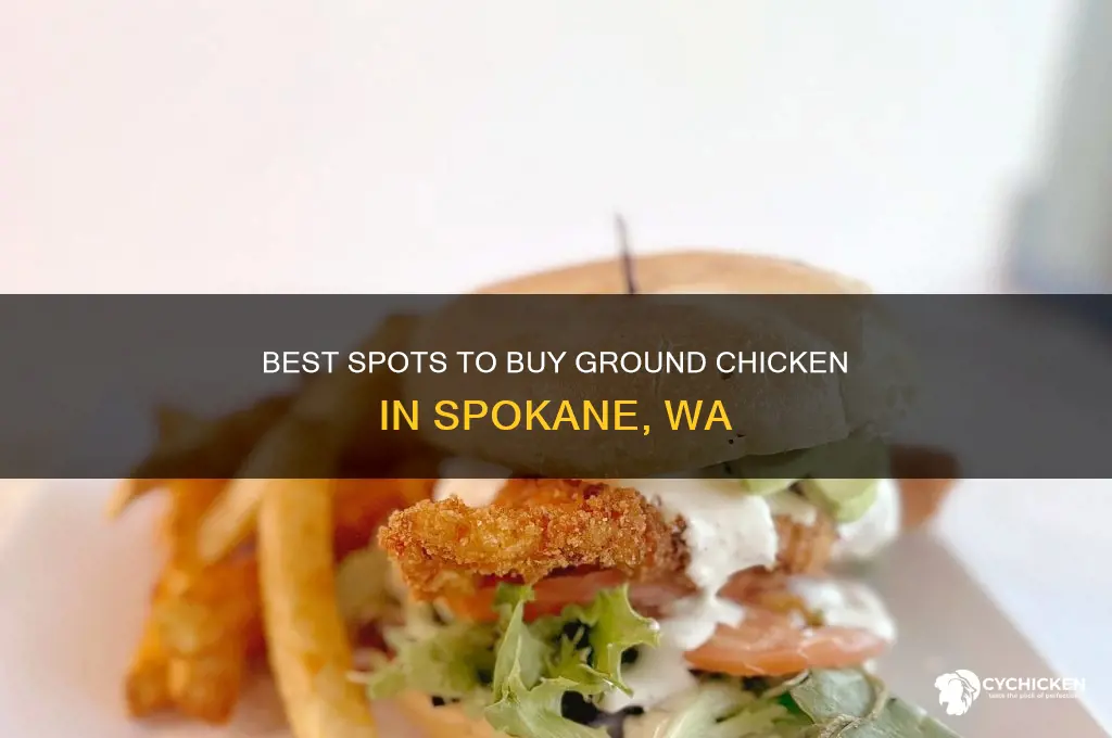 where to buy ground chicken in spokane wa