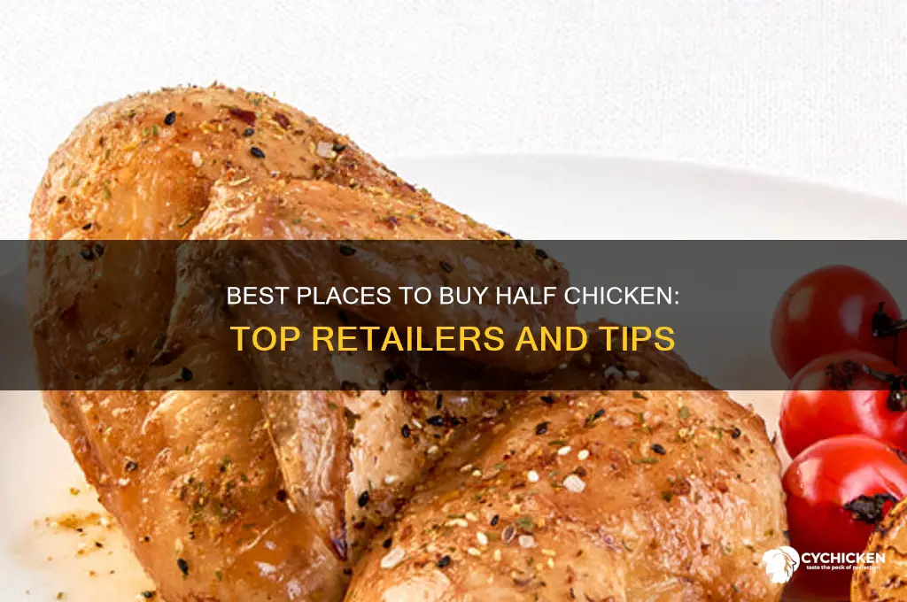 where to buy half chicken