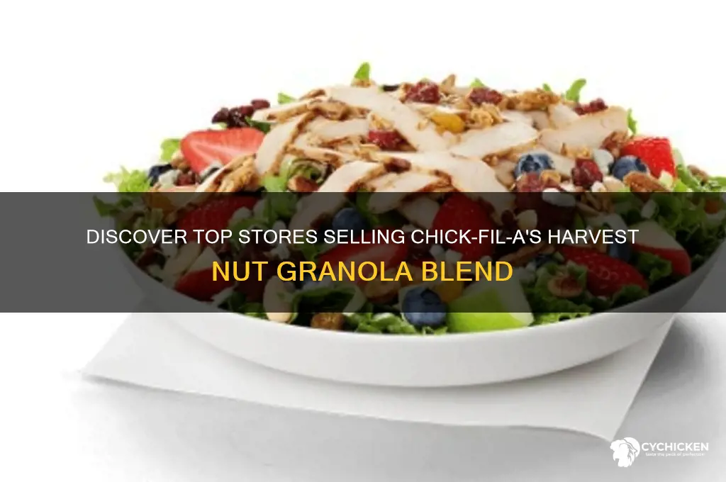 where to buy harvest nut granola chick fil a