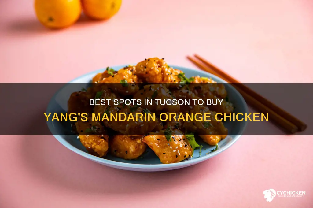 where to buy in tucson yangs mandarin orange chicken