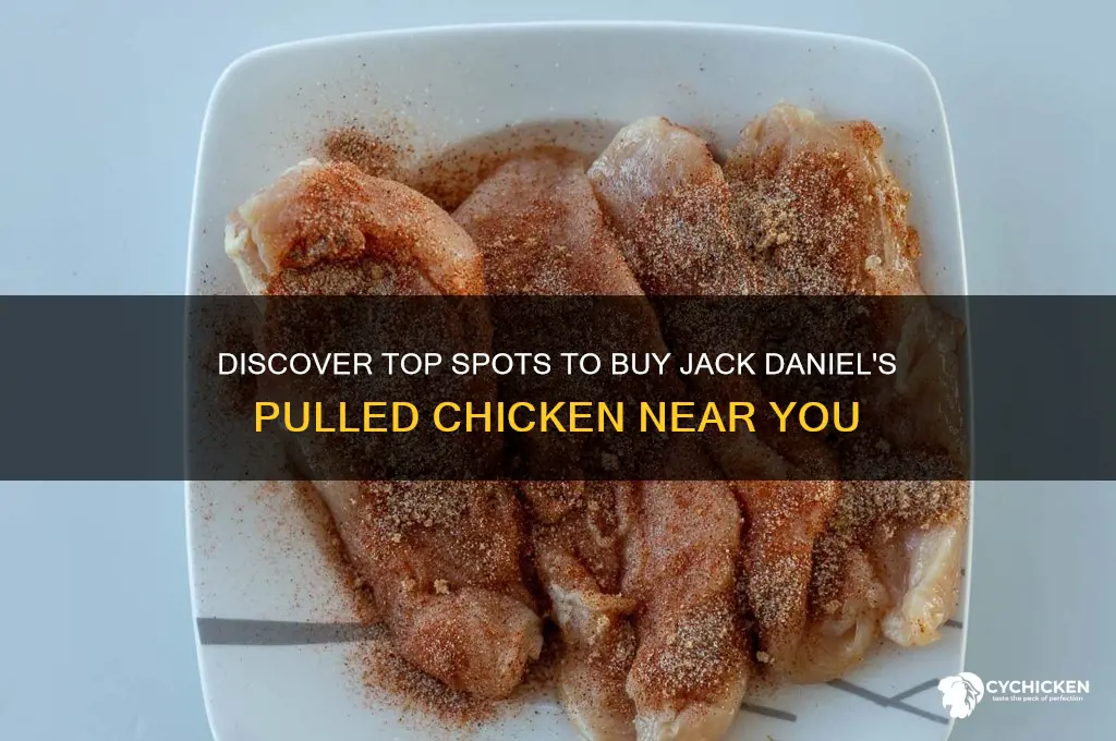 where to buy jack daniels pulled chicken