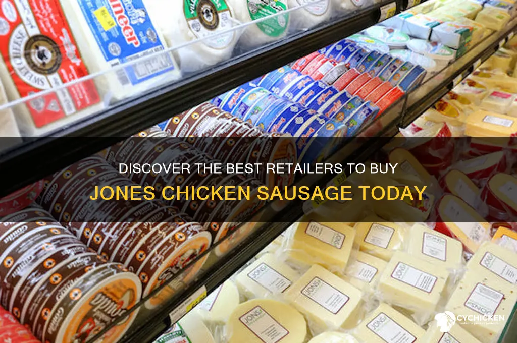 where to buy jones chicken sausage