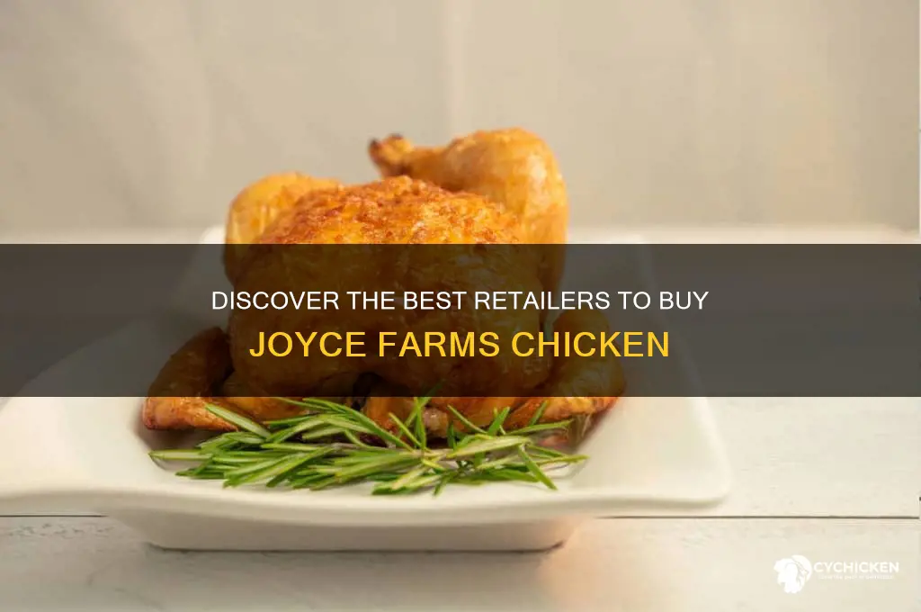 where to buy joyce farms chicken