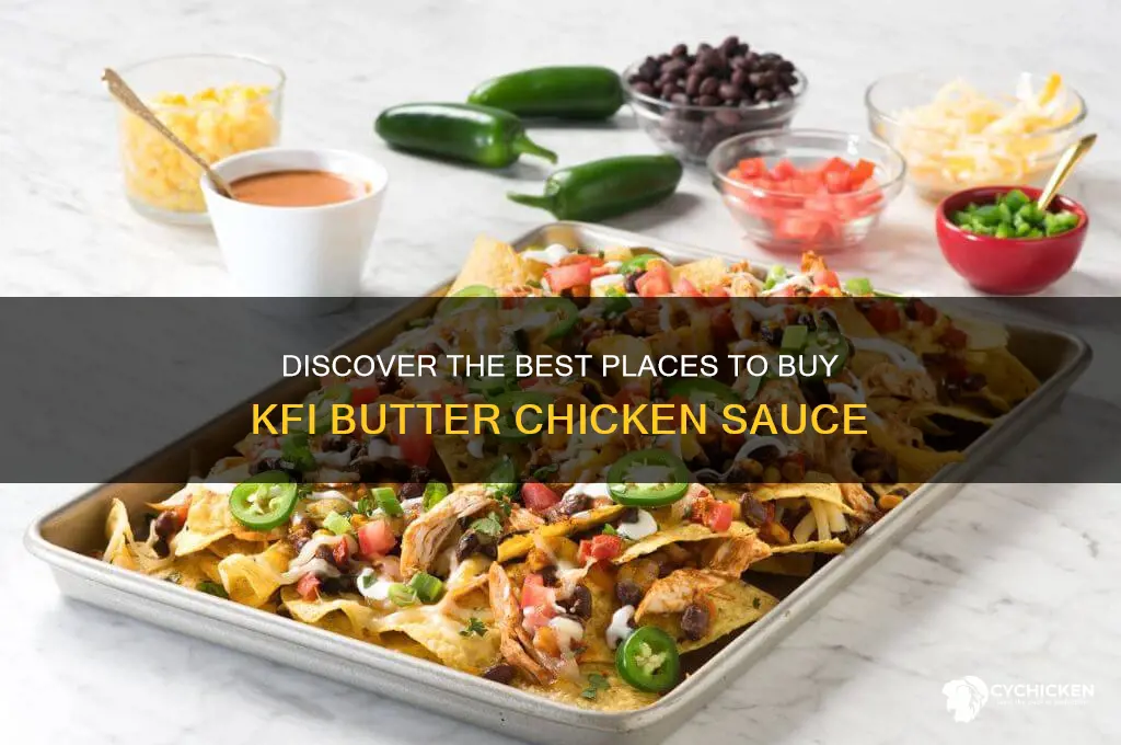 where to buy kfi butter chicken sauce