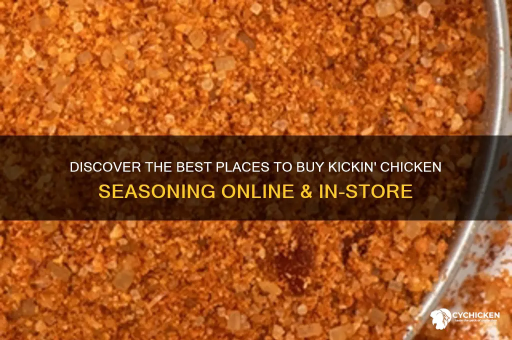 where to buy kickin chicken seasoning