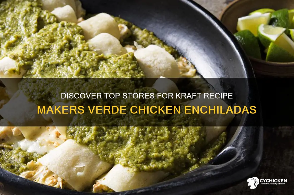 where to buy kraft recipe makers verde chicken enchiladas