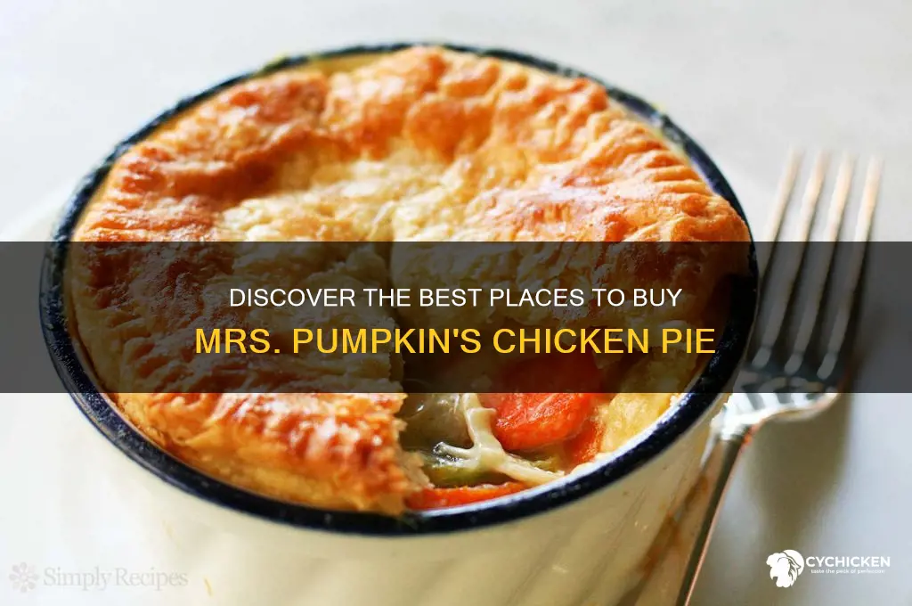 where to buy mrs pumpkins chicken pie