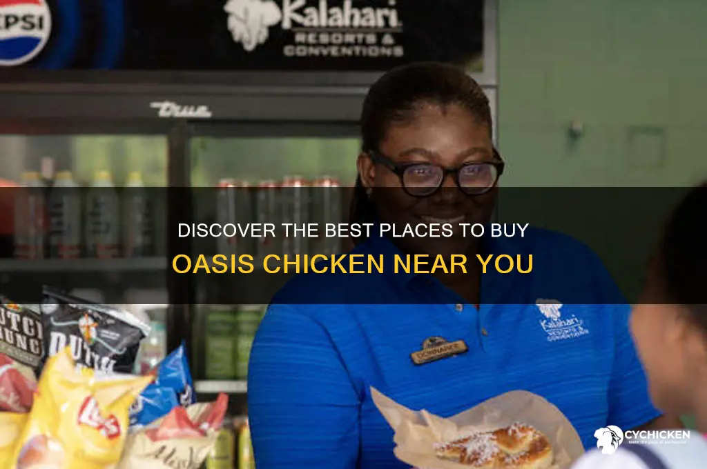 where to buy oasis chicken