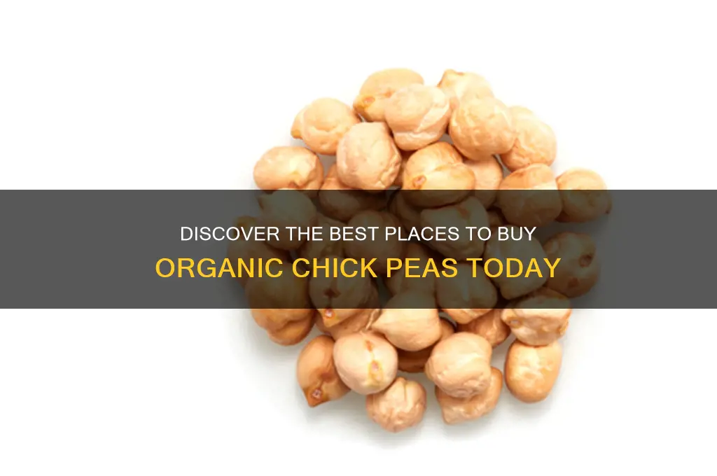 where to buy organic chick peas