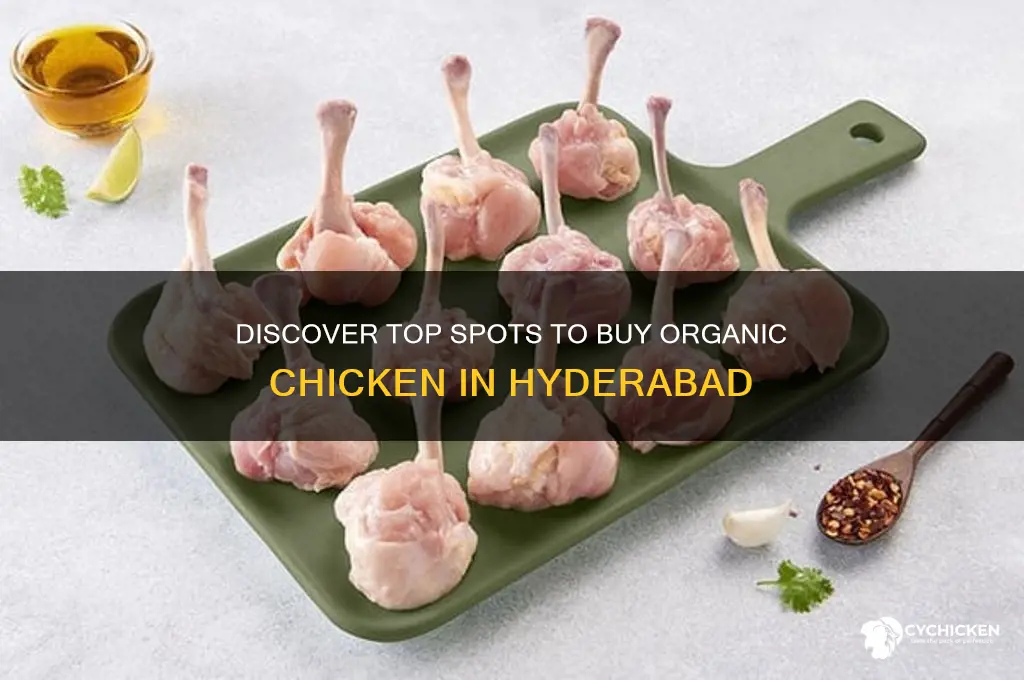 where to buy organic chicken in hyderabad