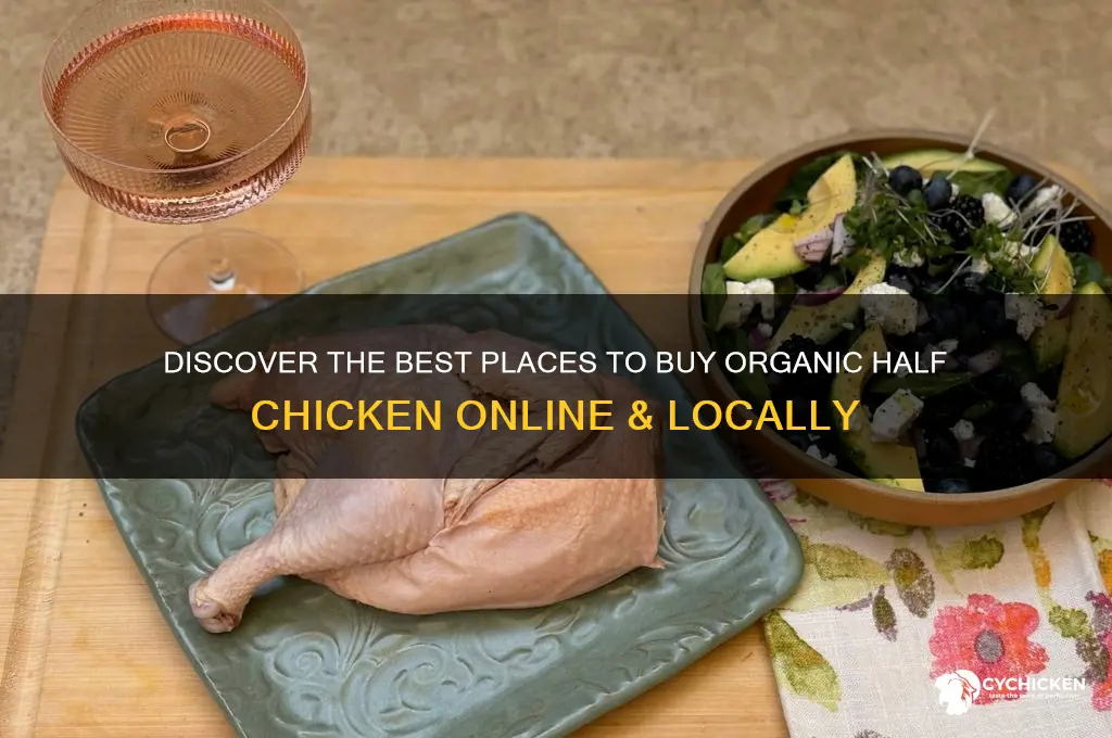 where to buy organic half chicken