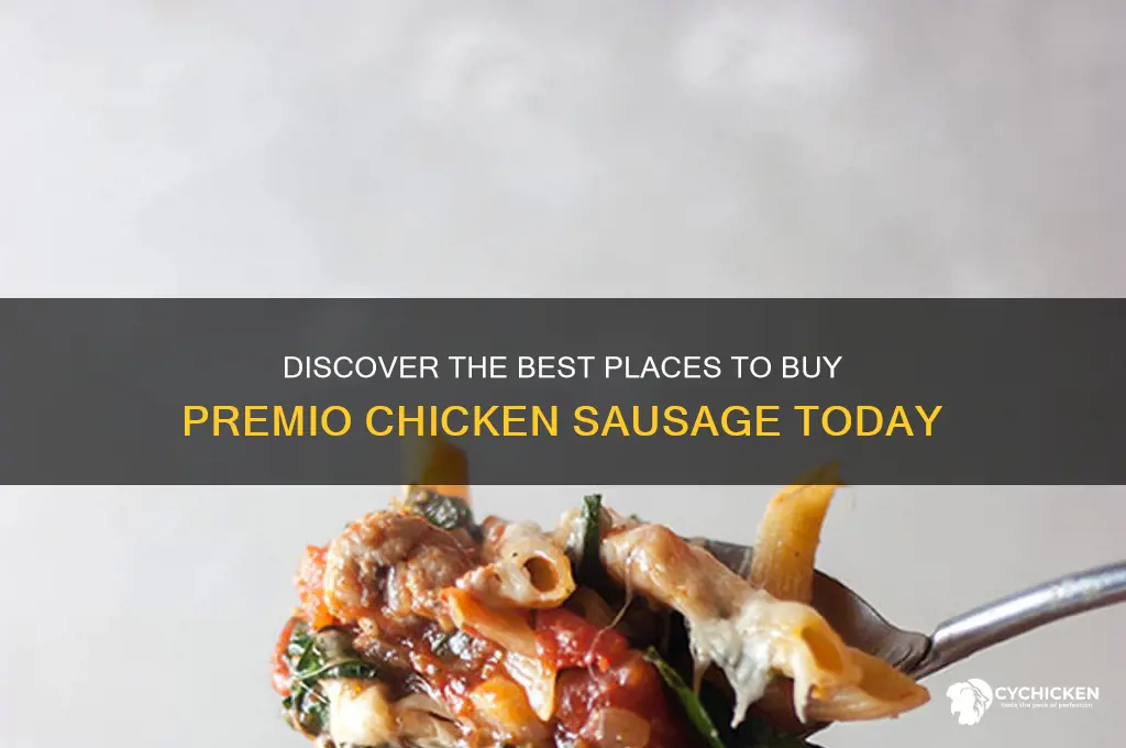 where to buy premio chicken sausage
