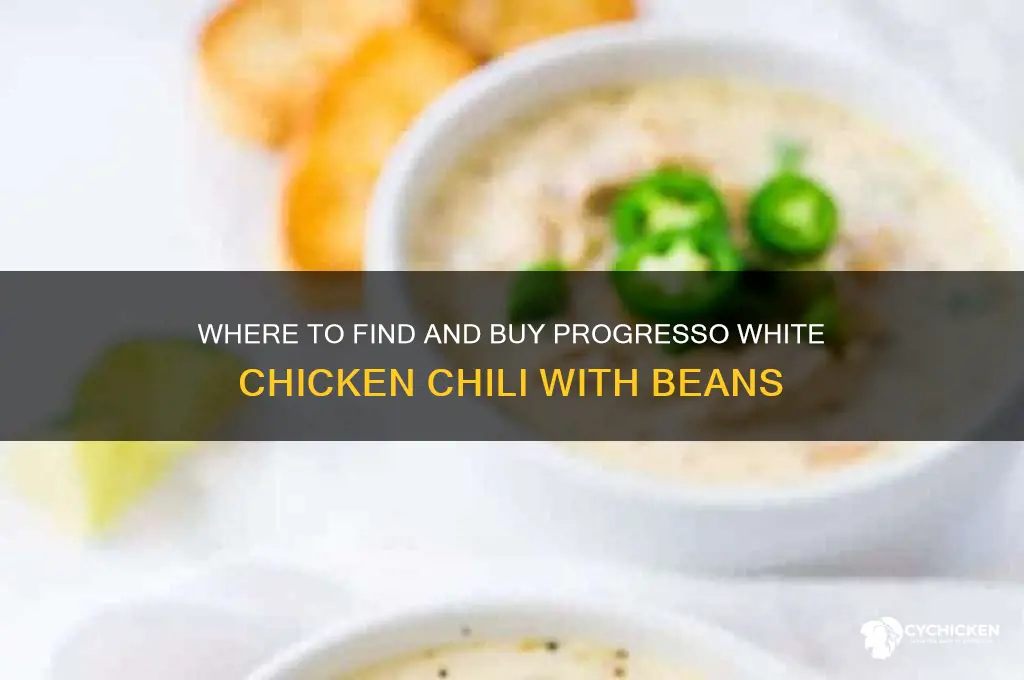 where to buy progresso white chicken chili with beans