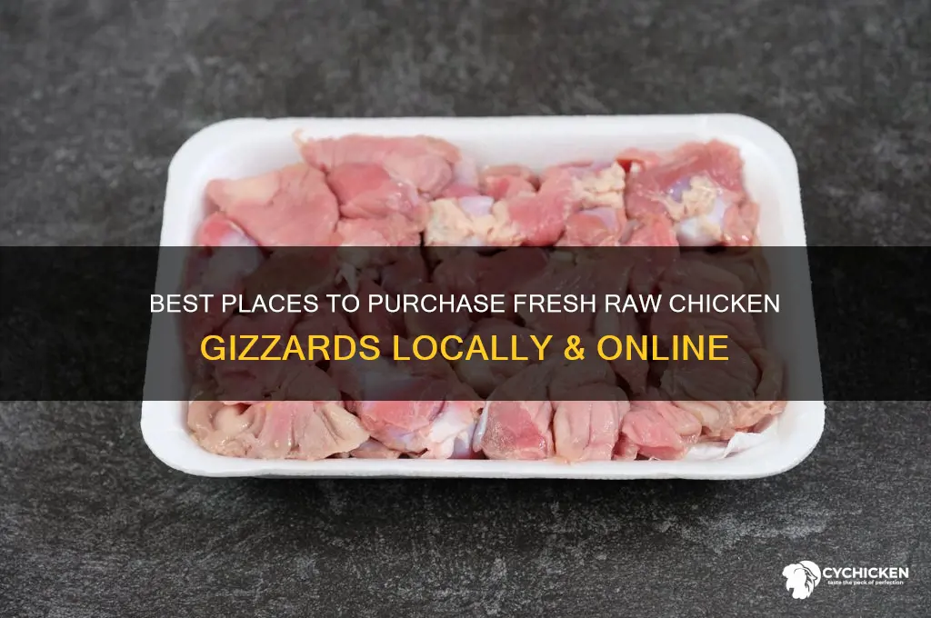 where to buy raw chicken gizzards