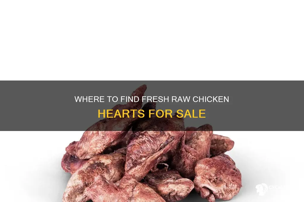 where to buy raw chicken hearts