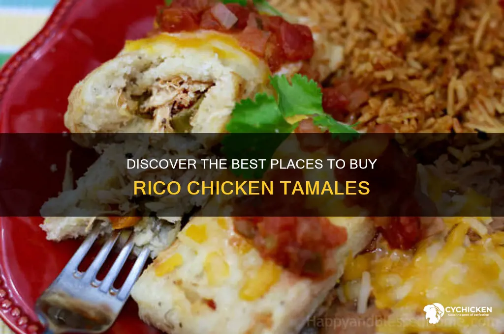 where to buy rico chicken tamales