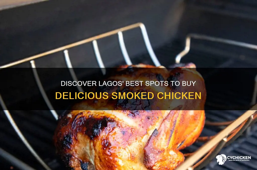 where to buy smoked chicken in lagos