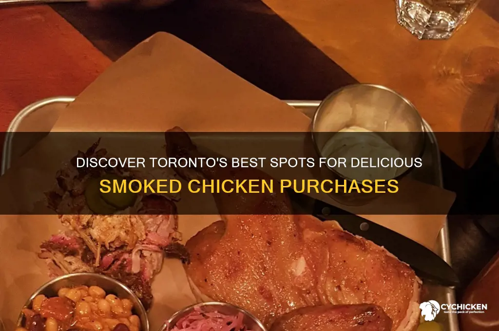 where to buy smoked chicken in toronto
