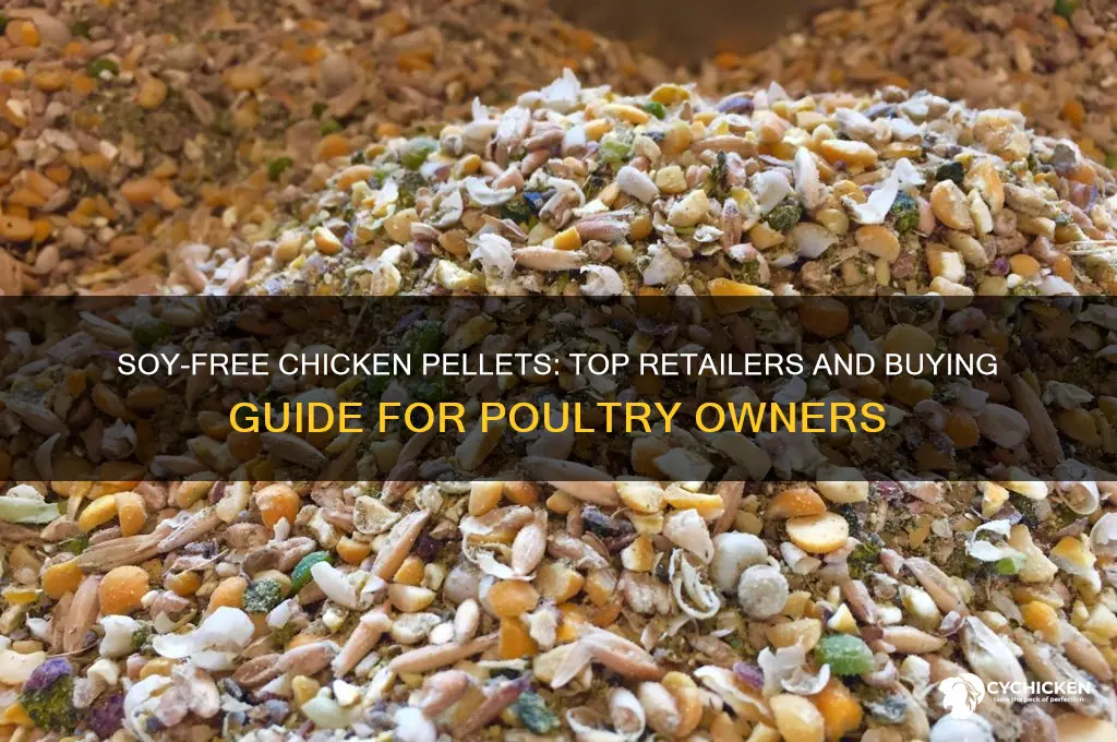 where to buy soy free chicken pellets