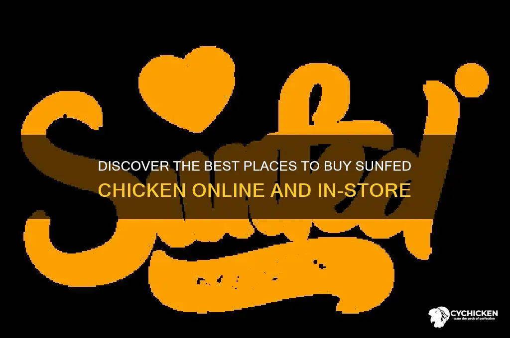 where to buy sunfed chicken
