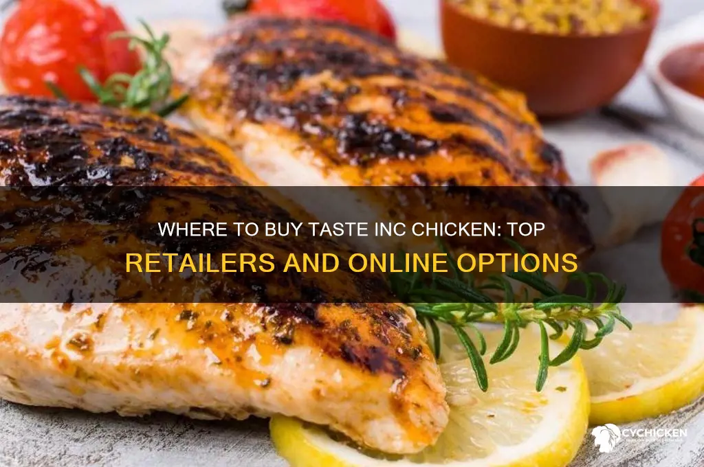 where to buy taste inc chicken