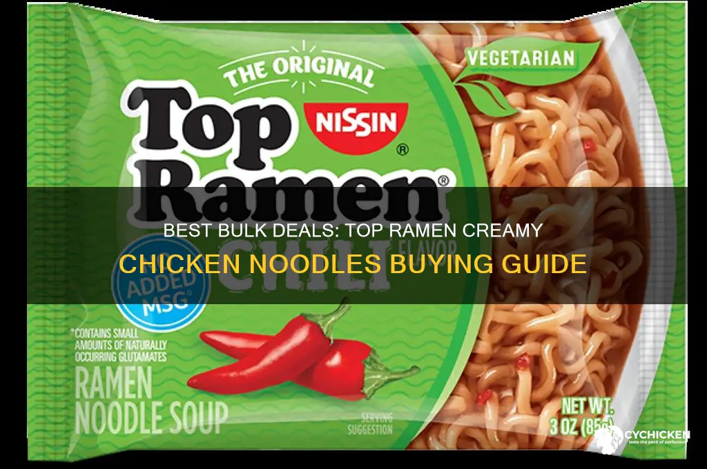 where to buy top ramen creamy chicken noodles in bulk