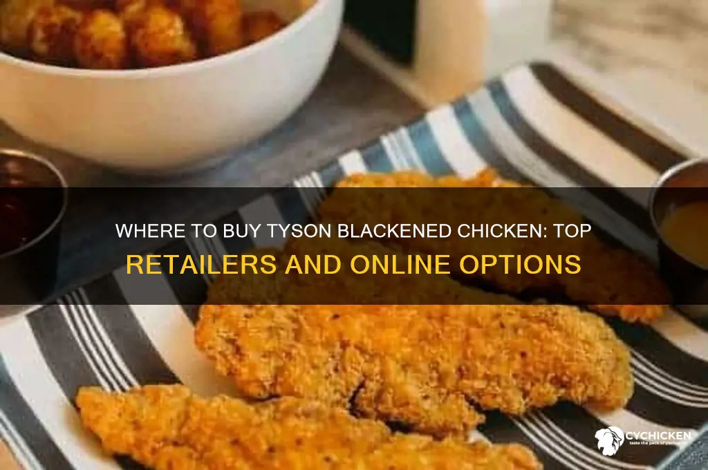 where to buy tyson blackene chicken