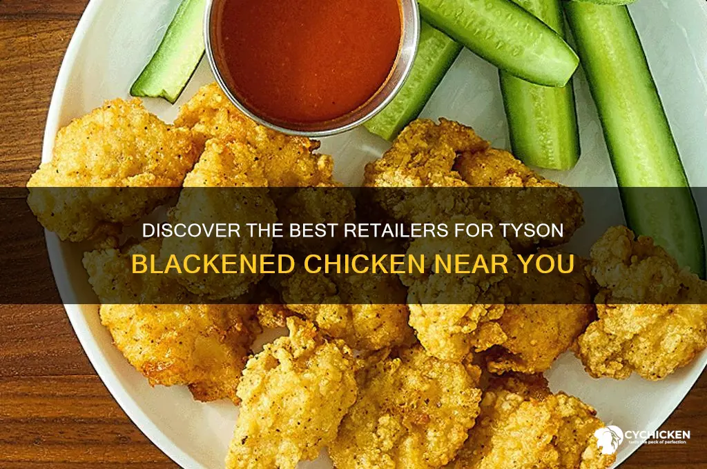 where to buy tyson blackened chicken