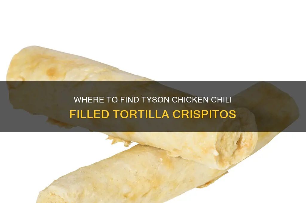 where to buy tyson chicken chili filled filling tortilla crispitos
