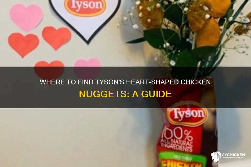 where to buy tyson heart shaped chicken nuggets