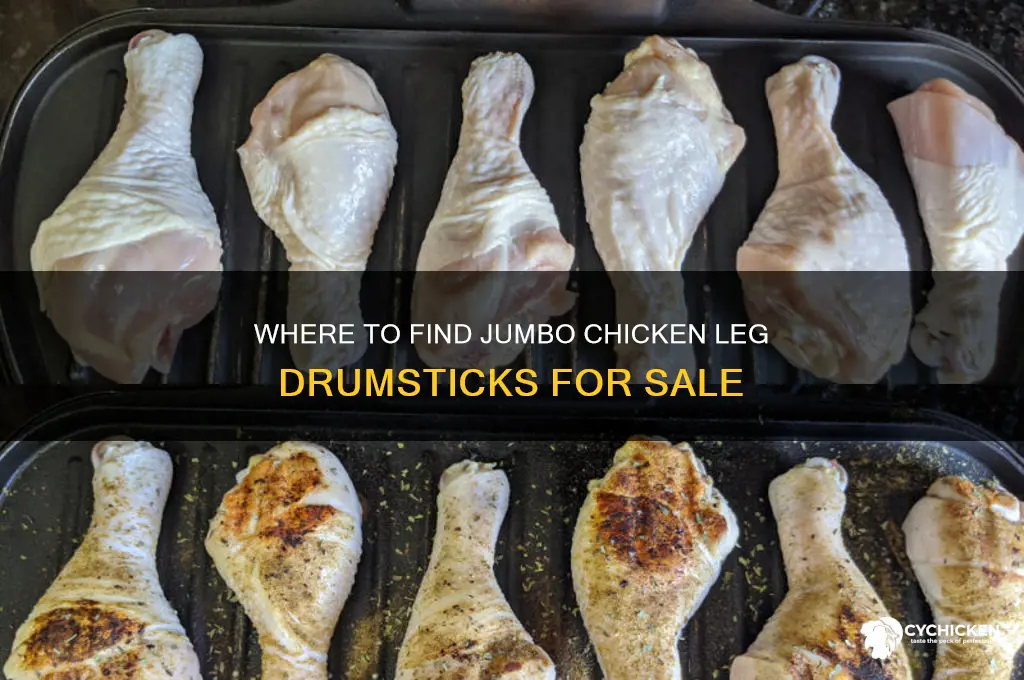 where to buy very large chicken leg drumsticks