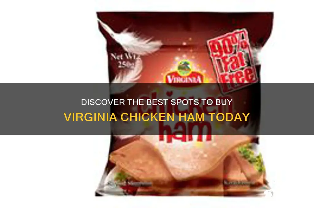 where to buy virginia chicken ham