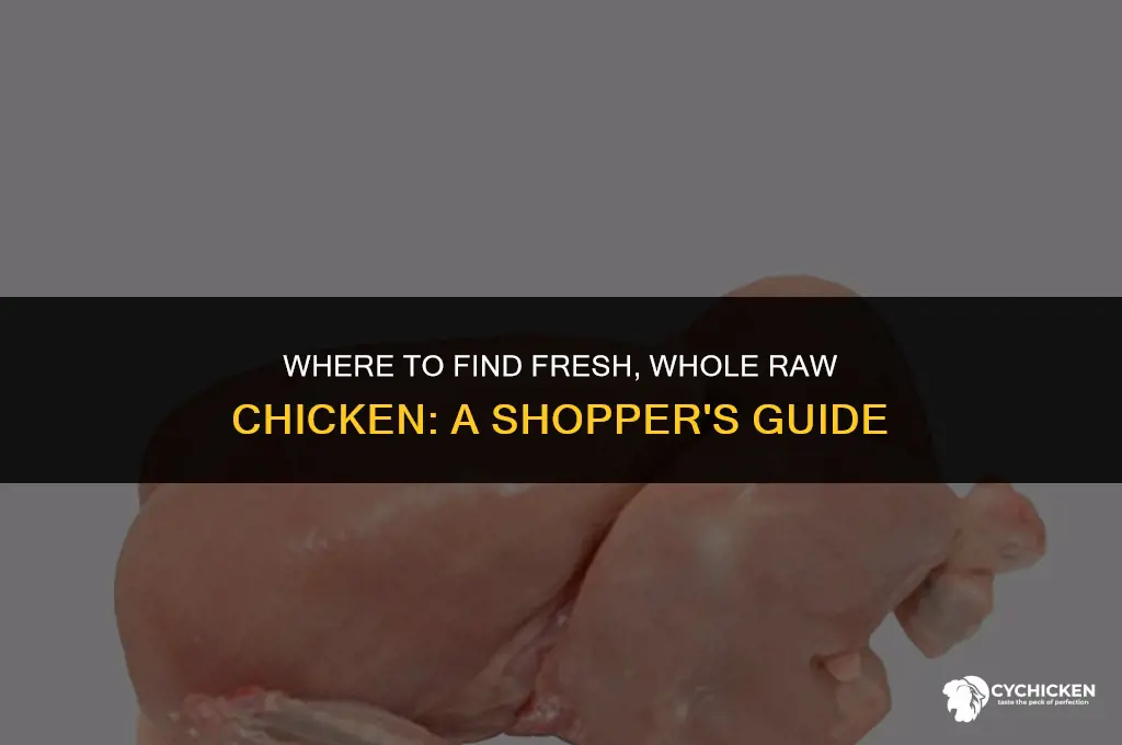 where to buy whole raw chicken