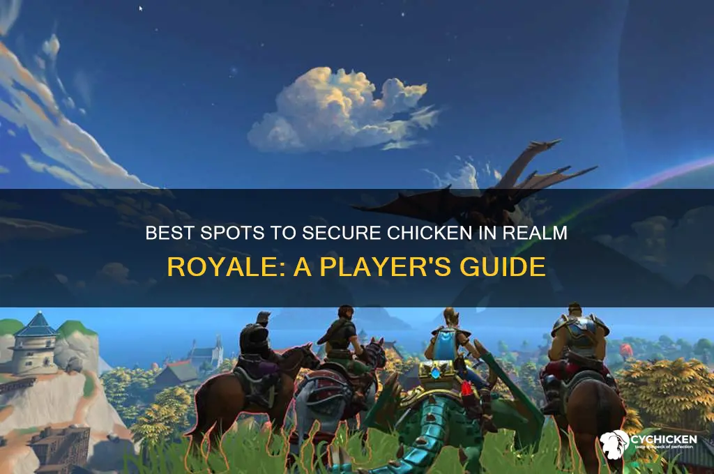 where to chose chicken in realm royale