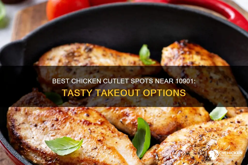 where to order chicken cutlets near 10901
