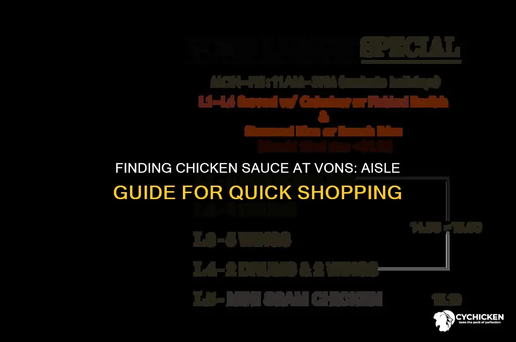 which aisle chicken sauce vons
