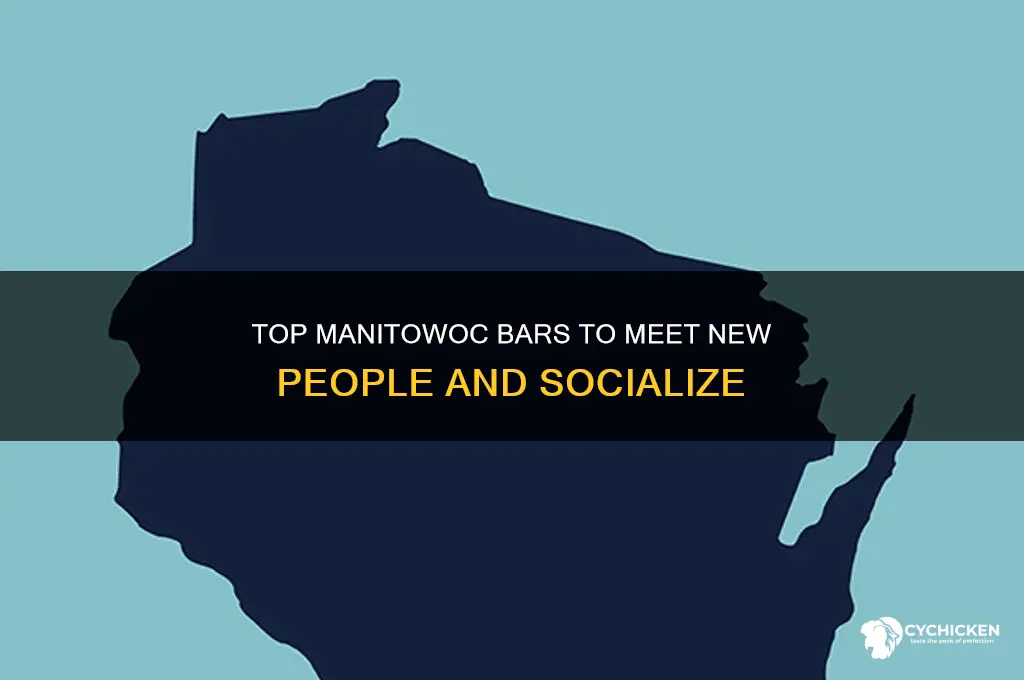 which bar in manitowoc to find chicks