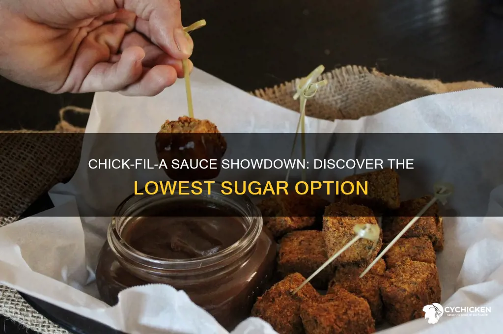 which chick fil a sauce has the least sugar