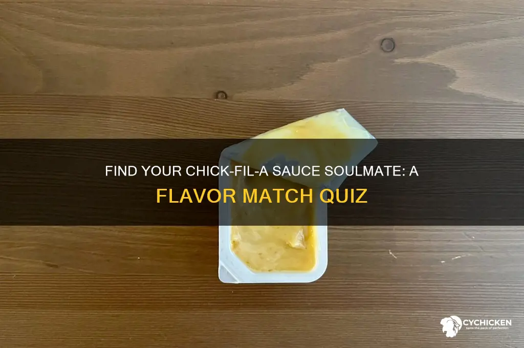 which chick fil a sauce matches you r preferneces