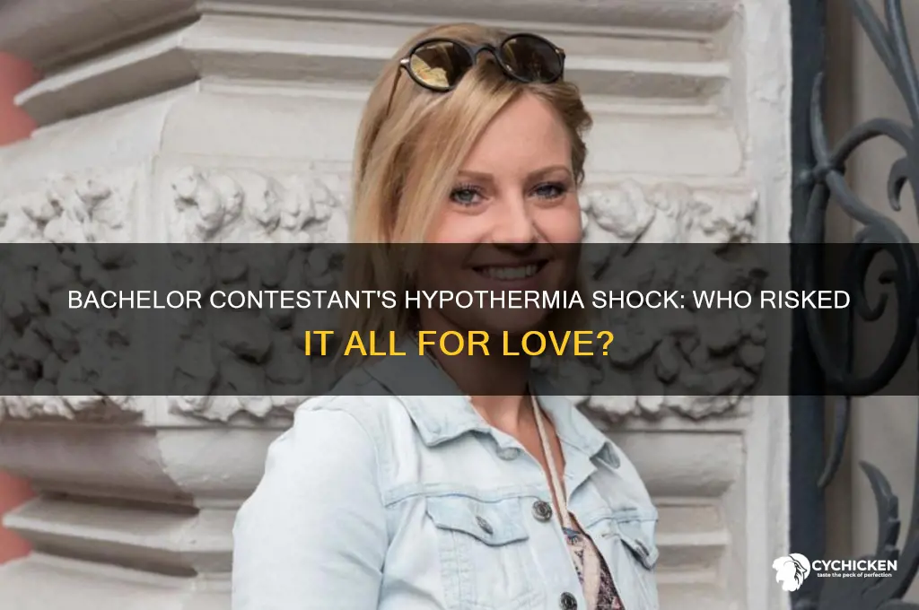 which chick on the bachelor gave herself hypothermia