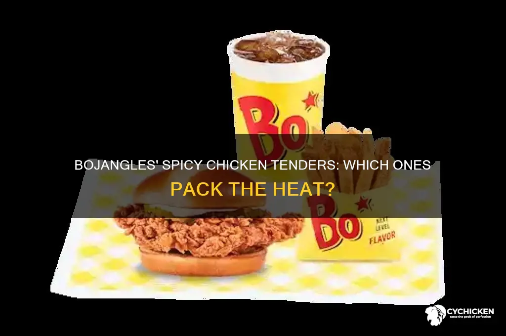 which chicken tenders are spicy at bojangles