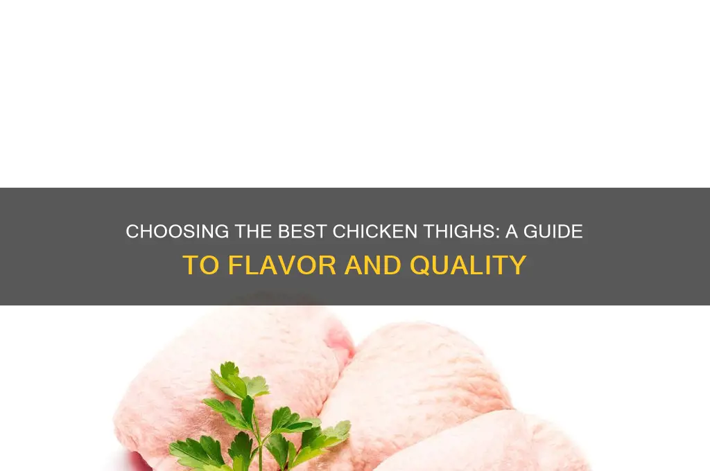 which chicken thighs