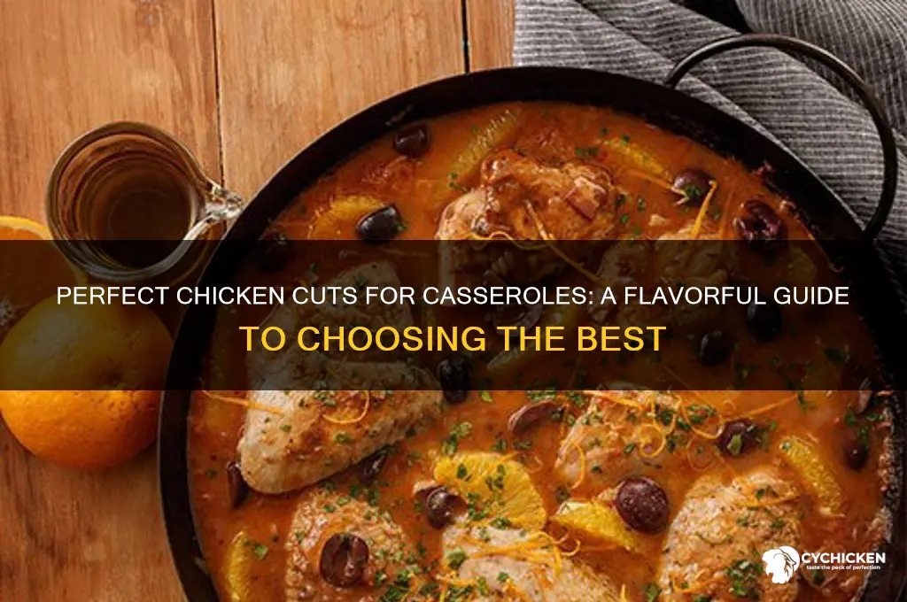 which cut of chicken are best for cass