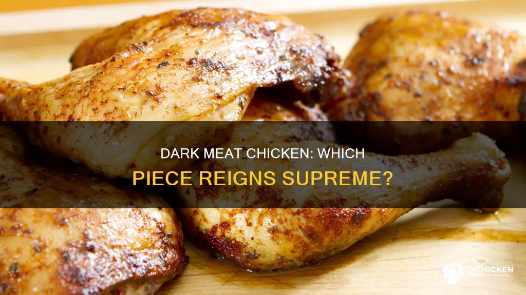 which dark piece of the chicken has the most meat