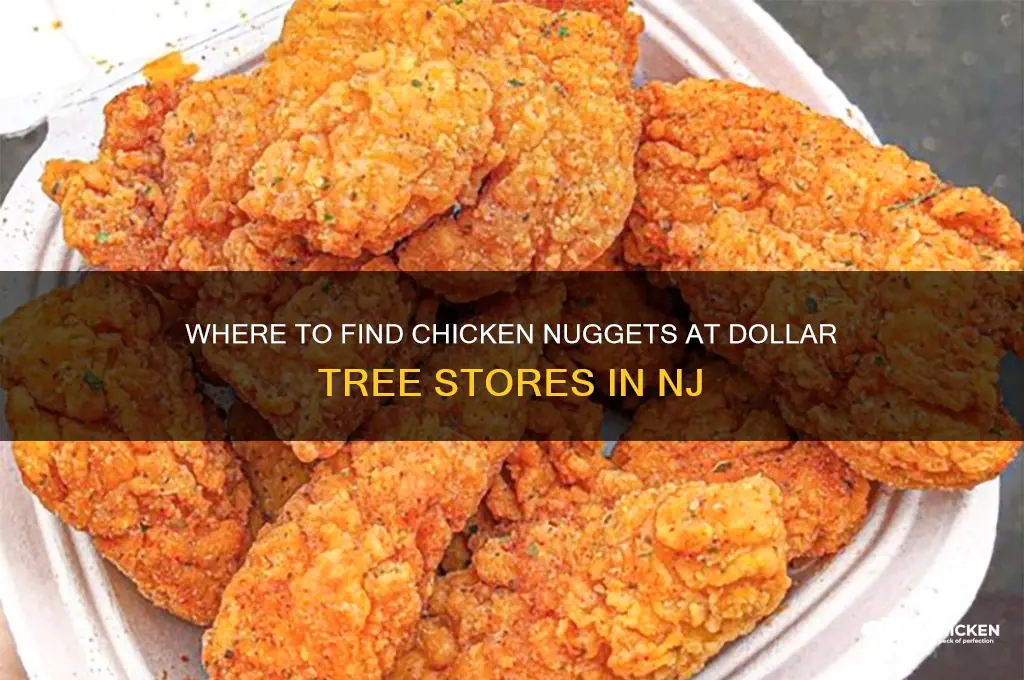 which dollar tree sells chicken nuggets nj