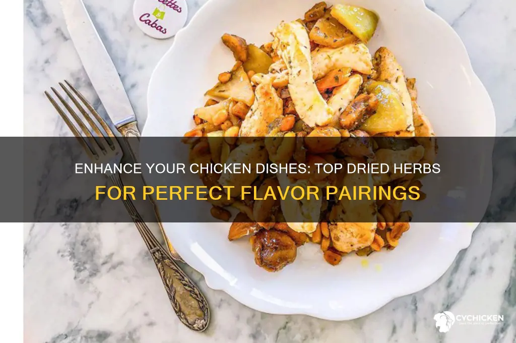 which dried herbs go best with chicken